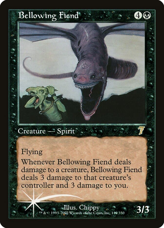 Bellowing Fiend — Seventh Edition 119★