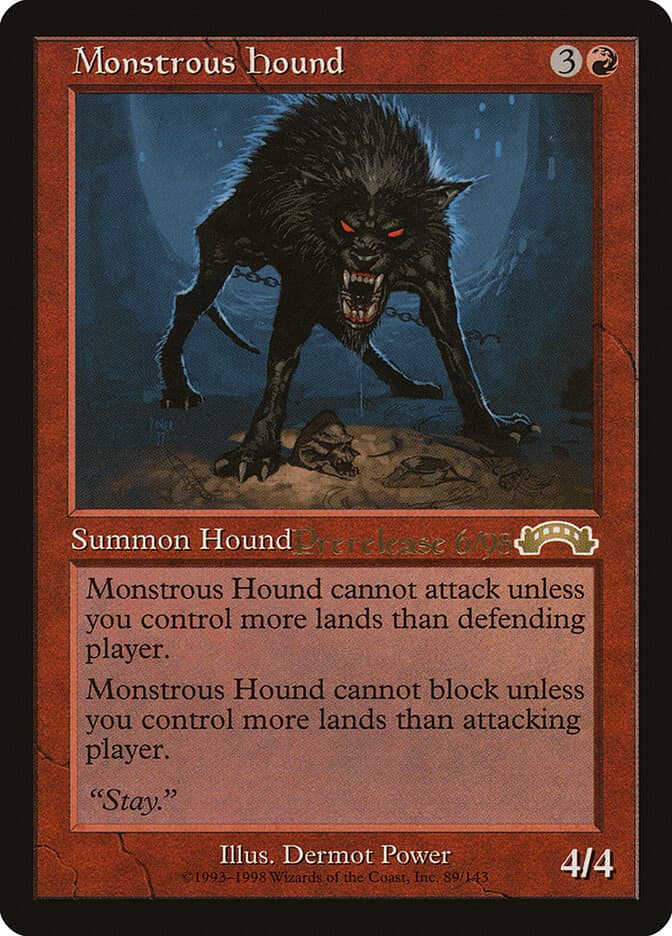 Monstrous Hound — Exodus Promos 89